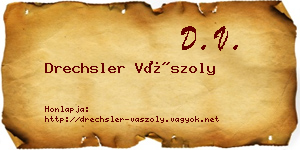 Drechsler Vászoly névjegykártya